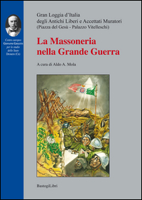 MASSONERIA NELLA GRANDE GUERRA