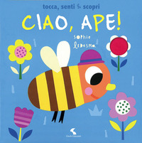 CIAO APE ! TOCCA SENTI & SCOPRI