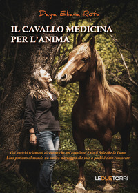 CAVALLO MEDICINA PER L\'ANIMA