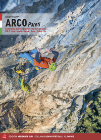 ARCO PARETI - VIE CLASSICHE MODERNE E SPORTIVE IN VALLE DEL SARCA 1