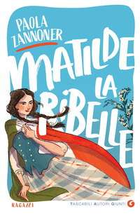 MATILDE LA RIBELLE