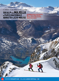 SKIALP TRA MAJELLA E PARCO NAZIONALE ABRUZZO - LAZIO - MOLISE APPENNINO RIPIDO ED ESPLORATIVO