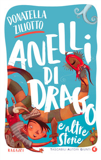 ANELLI DI DRAGO E ALTRE STORIE