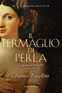 FERMAGLIO DI PERLA - IL SECOLO DEI GIGANTI RAFFAELLO