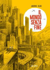 MONDO SENZA FINE