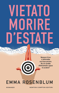 VIETATO MORIRE D\'ESTATE