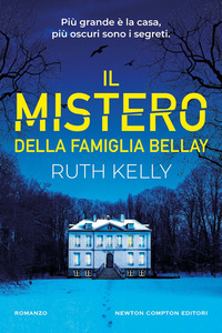 MISTERO DELLA FAMIGLIA BELLAY