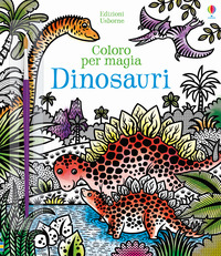 DINOSAURI - COLORO PER MAGIA