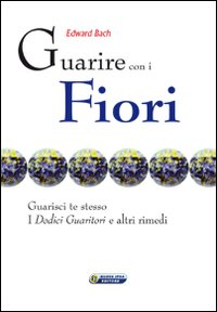 GUARIRE CON I FIORI