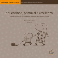 EDUCAZIONE PENTOLINI E RESILIENZA