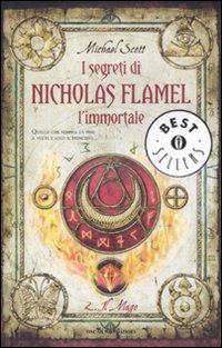 SEGRETI DI NICHOLAS FLAMEL L\'IMMORTALE 2 IL MAGO