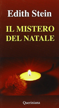 MISTERO DEL NATALE - INCARNAZIONE E UMANITA\'