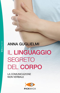 LINGUAGGIO SEGRETO DEL CORPO