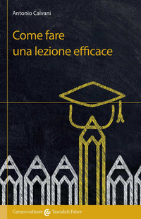 COME FARE UNA LEZIONE EFFICACE