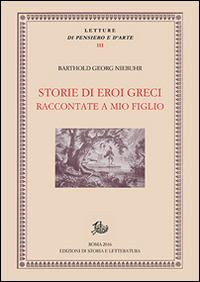 STORIE DI EROI GRECI - RACCONTATE A MIO FIGLIO