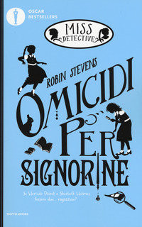 MISS DETECTIVE OMICIDI PER SIGNORINE