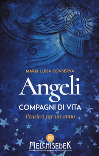 ANGELI COMPAGNI DI VITA - PENSIERI PER UN ANNO