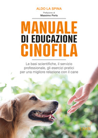 MANUALE DI EDUCAZIONE CINOFILA