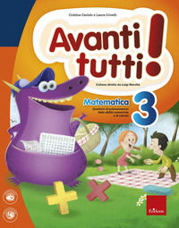 AVANTI TUTTI! MATEMATICA