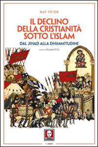 DECLINO DELLA CRISTIANITA\' SOTTO L\'ISLAM