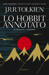 HOBBIT ANNOTATO DA DOUGLAS A. ANDERSON