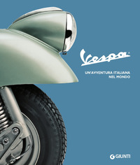 VESPA - UN\'AVVENTURA ITALIANA NEL MODNO