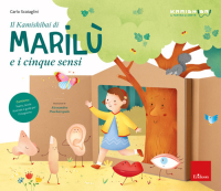 KAMISHIBAI DI MARILU\' E I CINQUE SENSI