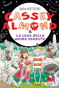 CASSEY ALMOND E LA LEGA DELLE ANIME PERDUTE