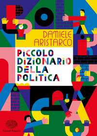 PICCOLO DIZIONARIO DELLA POLITICA