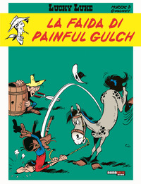 FAIDA DI PAINFUL GULCH - LUCKY LUKE