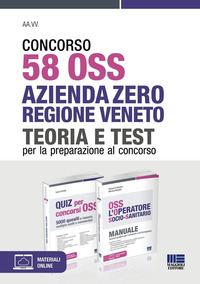 CONCORSO 58 OSS AZIENDA ZERO REGIONE VENETO - KIT TEORIA E TEST PER LA PREPARAZIONE AL CONCORSO