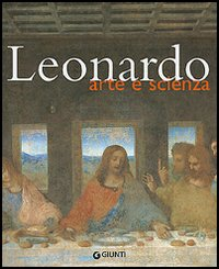 LEONARDO ARTE E SCIENZA