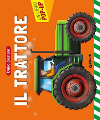 TRATTORE - UN LIBRO POP UP