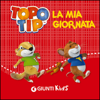 TOPO TIP - LA MIA GIORNATA