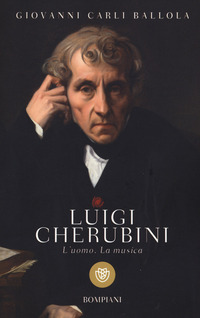 LUIGI CHERUBINI - L\'IOMO LA MUSICA