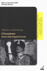 INVASIONE - STORIA DELLA BRIGATA ERRANTE