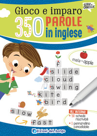 GIOCO E IMPARO 350 PAROLE IN INGLESE. CON GADGET