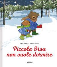 PICCOLA ORSA NON VUOLE DORMIRE