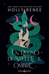 REGNO DI STELLE E OMBRE