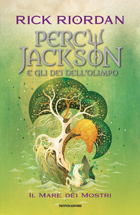 PERCY JACKSON E GLI DEI DELL\'OLIMPO IL MARE DEI MOSTRI HC