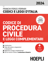 CODICE DI PROCEDURA CIVILE 2024 E LEGGI COMPLEMENTARI