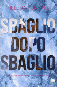 SBAGLIO DOPO SBAGLIO