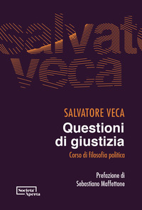 QUESTIONI DI GIUSTIZIA - CORSO DI FILOSOFIA POLITICA