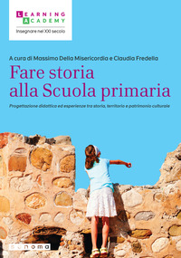 FARE STORIA ALLA SCUOLA PRIMARIA