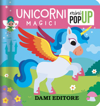 UNICORNI MAGICI - MINI POPUP