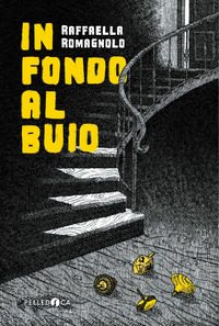 IN FONDO AL BUIO