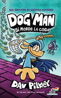 DOG MAN SI MORDE LA CODA