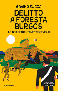 DELITTO A FORESTA BURGOS - LE INDAGINI DEL TENENTE ROVERSI