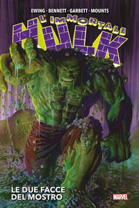 IMMORTALE HULK - LE DUE FACCE DEL MOSTRO