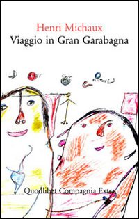 VIAGGIO IN GRAN GARABAGNA